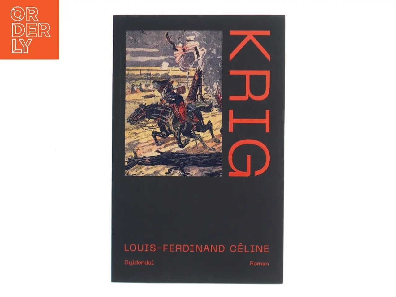 Billede 1 - Krig : roman af Louis-Ferdinand Céline (Bog)
