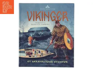 Vikinger : et arkæologisk eventyr af Mats Vänehem (Bog)