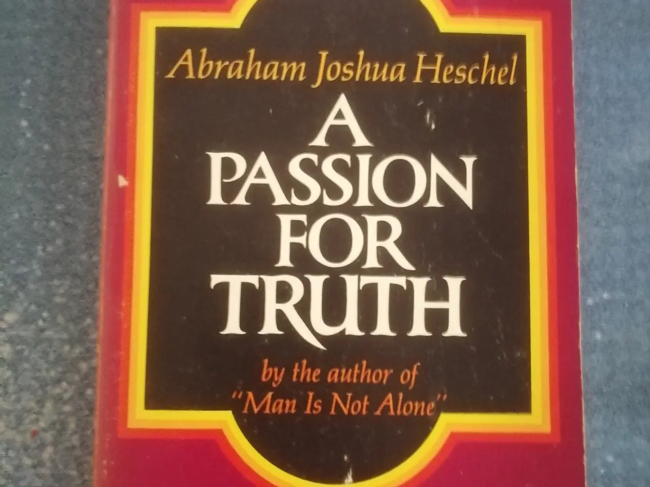 Billede 1 - A Passion for Truth - Abraham Joshua Heschel