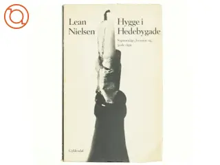 Hygge i Hedebygade af Lean Nielsen (bog)