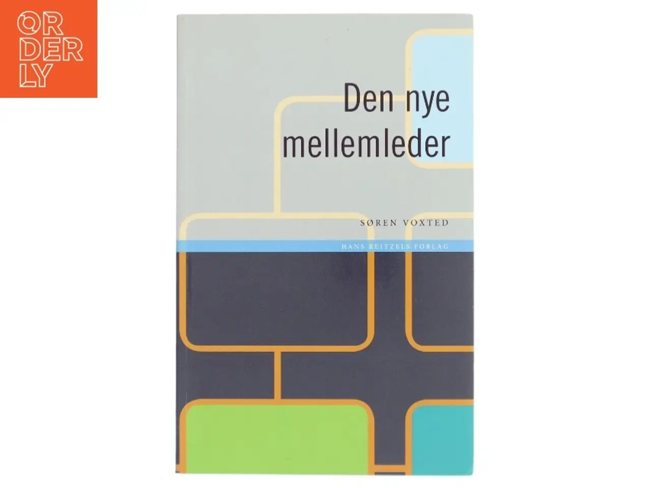 Billede 1 - Den nye mellemleder af Søren Voxted (Bog)