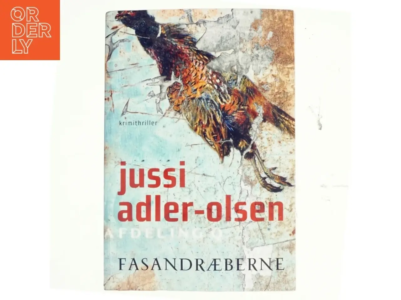 Billede 1 - Fasandræberne : krimithriller af Jussi Adler-Olsen (Bog)