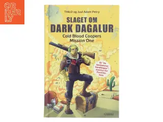 Slaget om Dark Dagalur af Thilo (Bog)