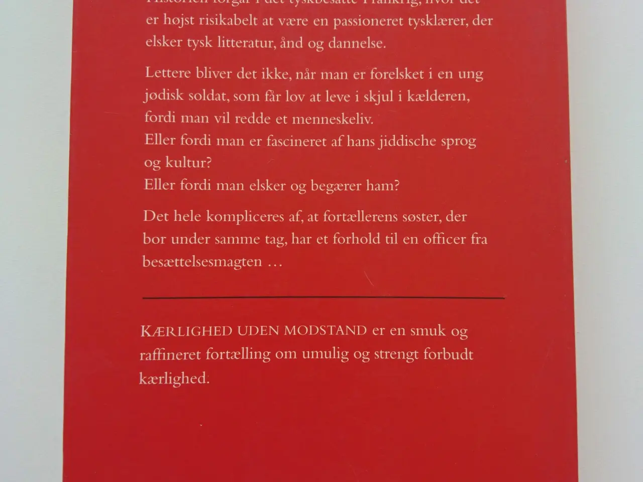 Billede 2 - Kærlighed uden modstand Af Gilles Rozier