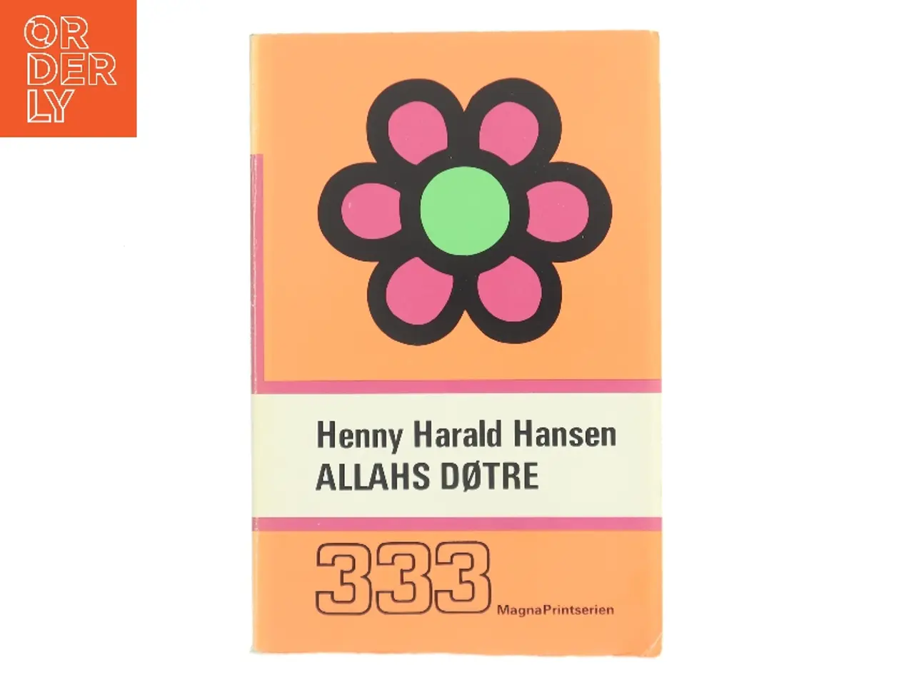 Billede 1 - Allahs døtre af Henny Harald Hansen (Bog)
