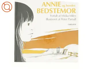 Annie og hendes bedstemor af Miska Miles (bog)