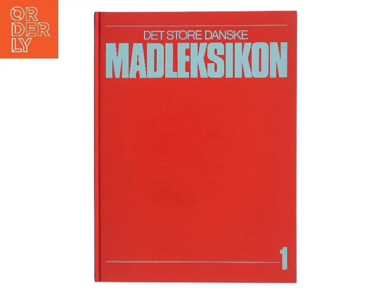 Billede 1 - Det Store Danske Madleksikon af <Bogens forfattere< (Bog)