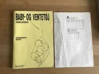 BABY- og VENTETØJ - Arbejdsbog med grundmønstre