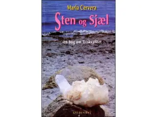 Sten & Sjæl - En bog om Livskvalitet
