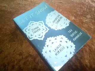Let it snow, John Green, Maureen Johnson m.fl,