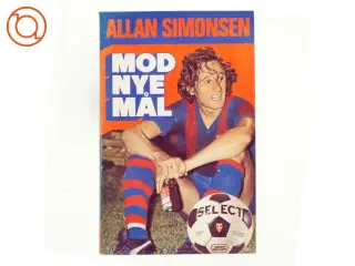 Mod nye mål af Allan Simonsen (bog)
