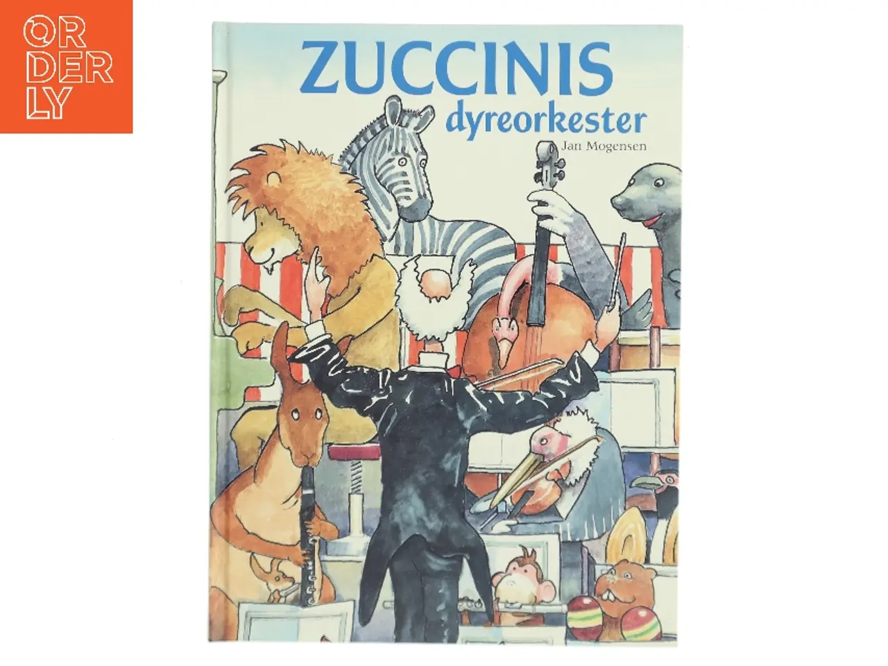 Billede 1 - Zuccinis dyreorkester af Jan Mogensen (Bog)