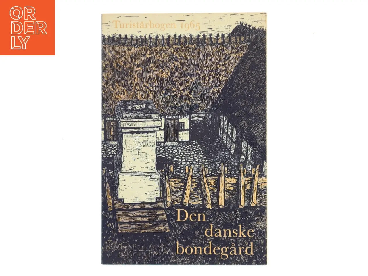 Billede 1 - Turistårbogen 1965: Den danske bondegård (Bog)