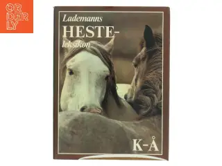 Lademanns Hesteleksikon K-Å (Bog)