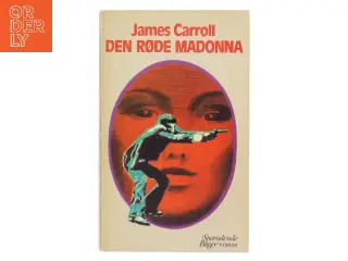 Den Røde Madonna af James Carroll (Bog)