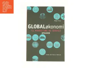 Globaløkonomi - til marketing og service -- Opgaver af Peter Trier (Bog)