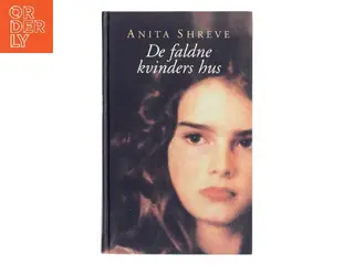 De faldne kvinders hus af Anita Shreve (Bog)
