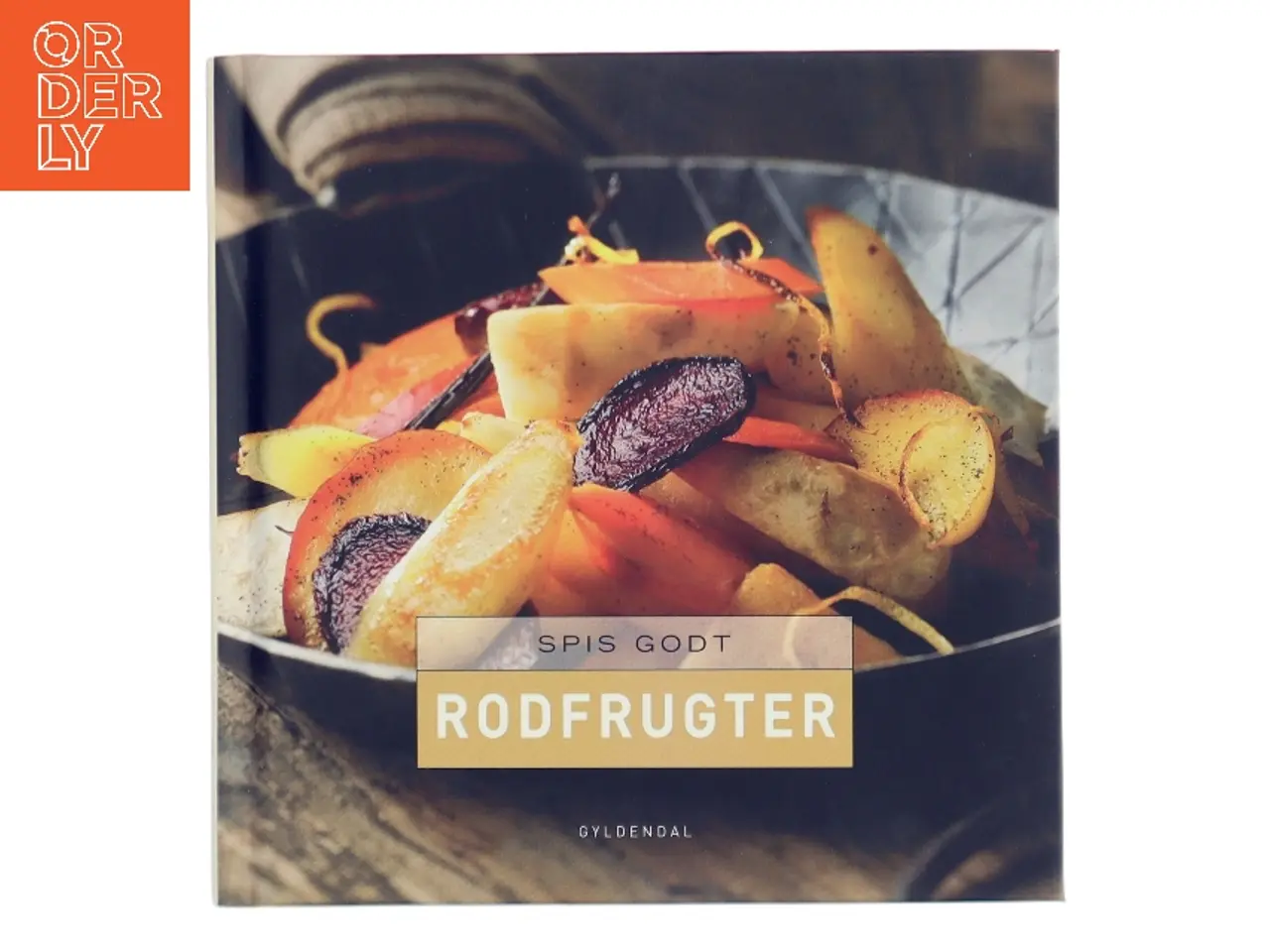 Billede 1 - Spis godt - rodfrugter af Gitte Heidi Rasmussen (Bog)