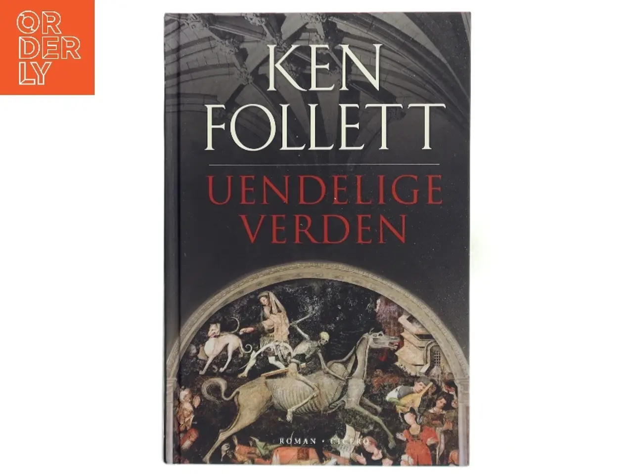 Billede 1 - Uendelige verden af Ken Follett (Bog)