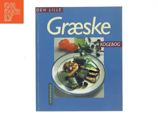 Den lille græske kogebog af Erika Casparek-Türkkan (Bog)