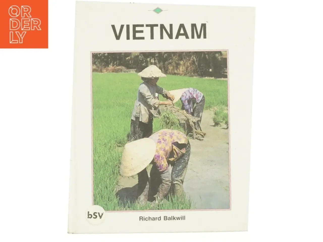 Billede 1 - Vietnam af Richard Balkwill (Bog)