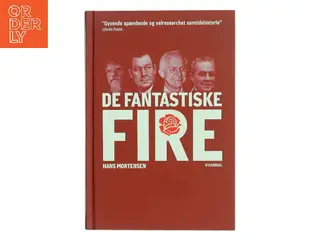 De fantastiske fire af Hans Mortensen (f. 1958) (Bog)