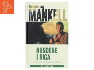 Hundene i Riga af Henning Mankell