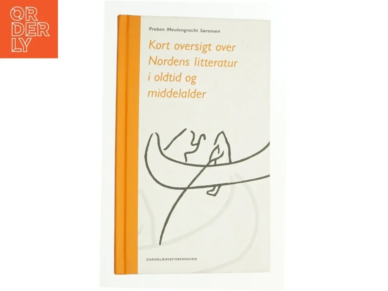 Billede 1 - Kort oversigt over Nordens litteratur i oldtid og middelalder af Preben Meulengracht Sørensen (Bog)