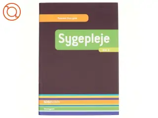 Sygepleje af Else Lykke (Bog)