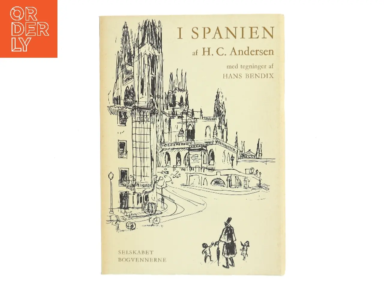 Billede 1 - I Spanien af H. C. Andersen (Bog)