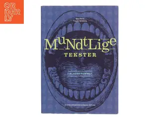 Mundtlige tekster i klasserummet af Sylvi Penne (Bog)
