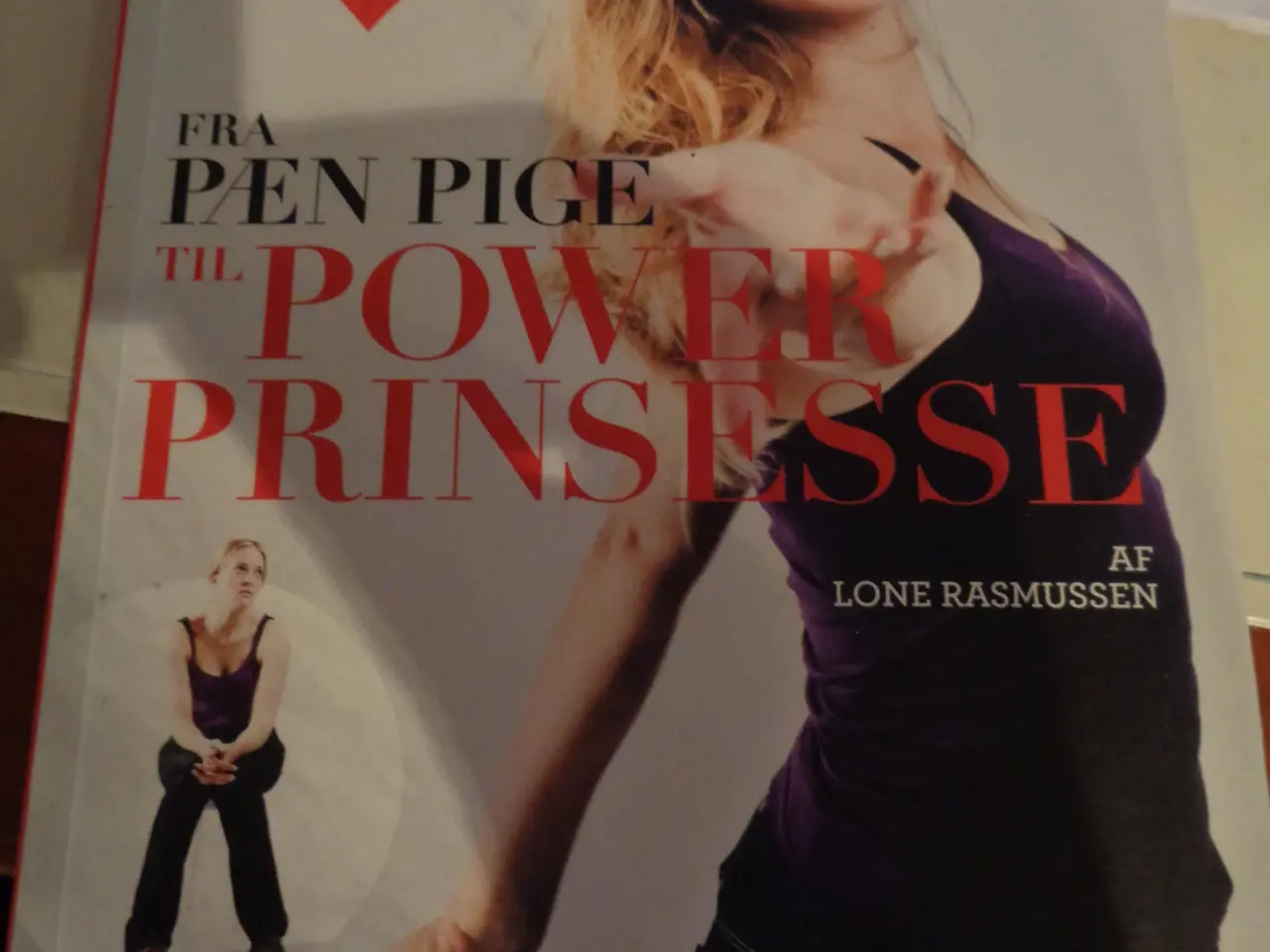 Billede 1 - Fra pæn pige til powerprinsesse