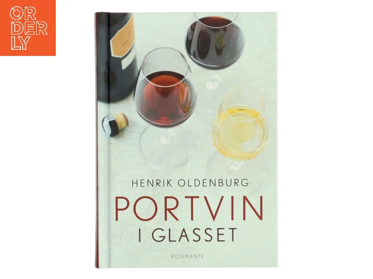 Billede 1 - Portvin i glasset af Henrik Oldenburg (Bog)
