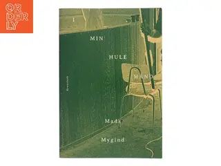 I min hule hånd af Mads Mygind (Bog)