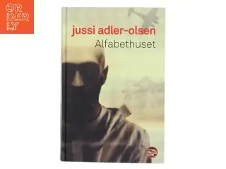 Alfabethuset af Jussi Adler-Olsen (Bog)