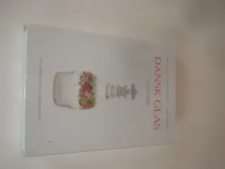 GLASSAMLERBOG: DANSK GLAS 1825-1925 ej brugt