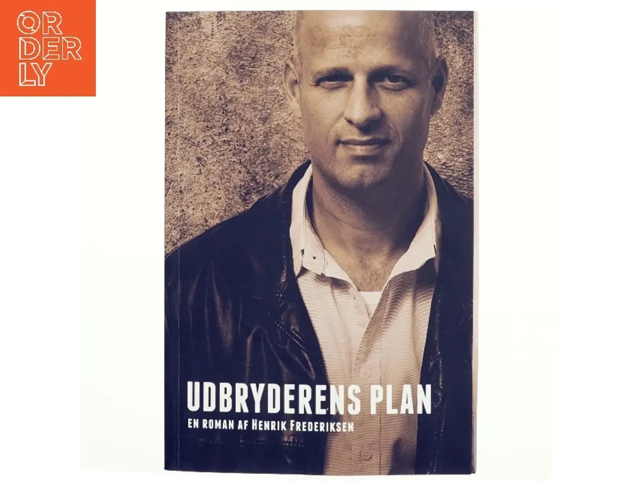 Billede 1 - Udbryderens plan af Henrik Frederiksen (f. 1965) (Bog)