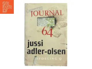 Journal 64 : krimithriller af Jussi Adler-Olsen (Bog)
