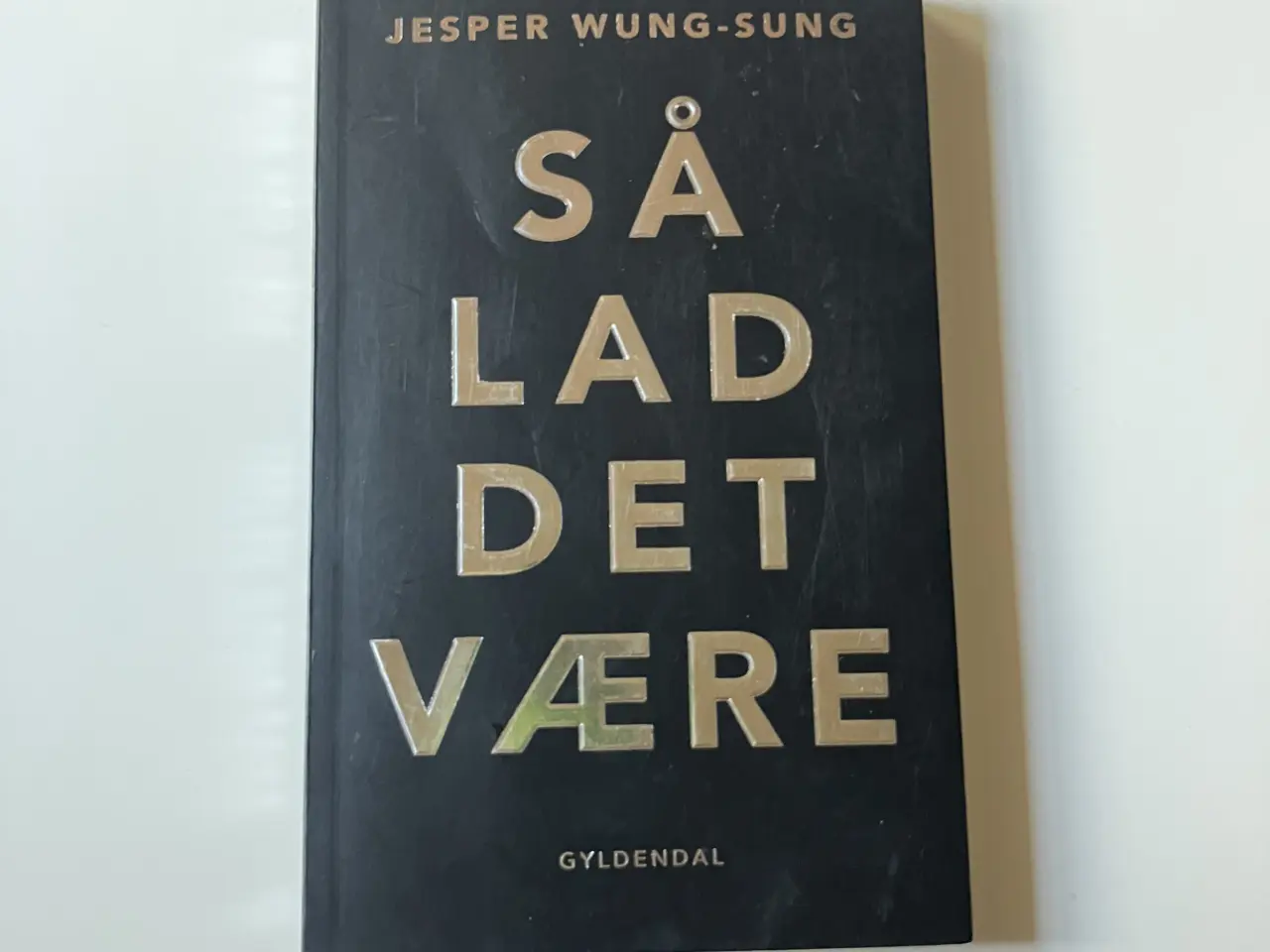 Billede 2 - Så lad det være. Af Jesper Wung-Sung