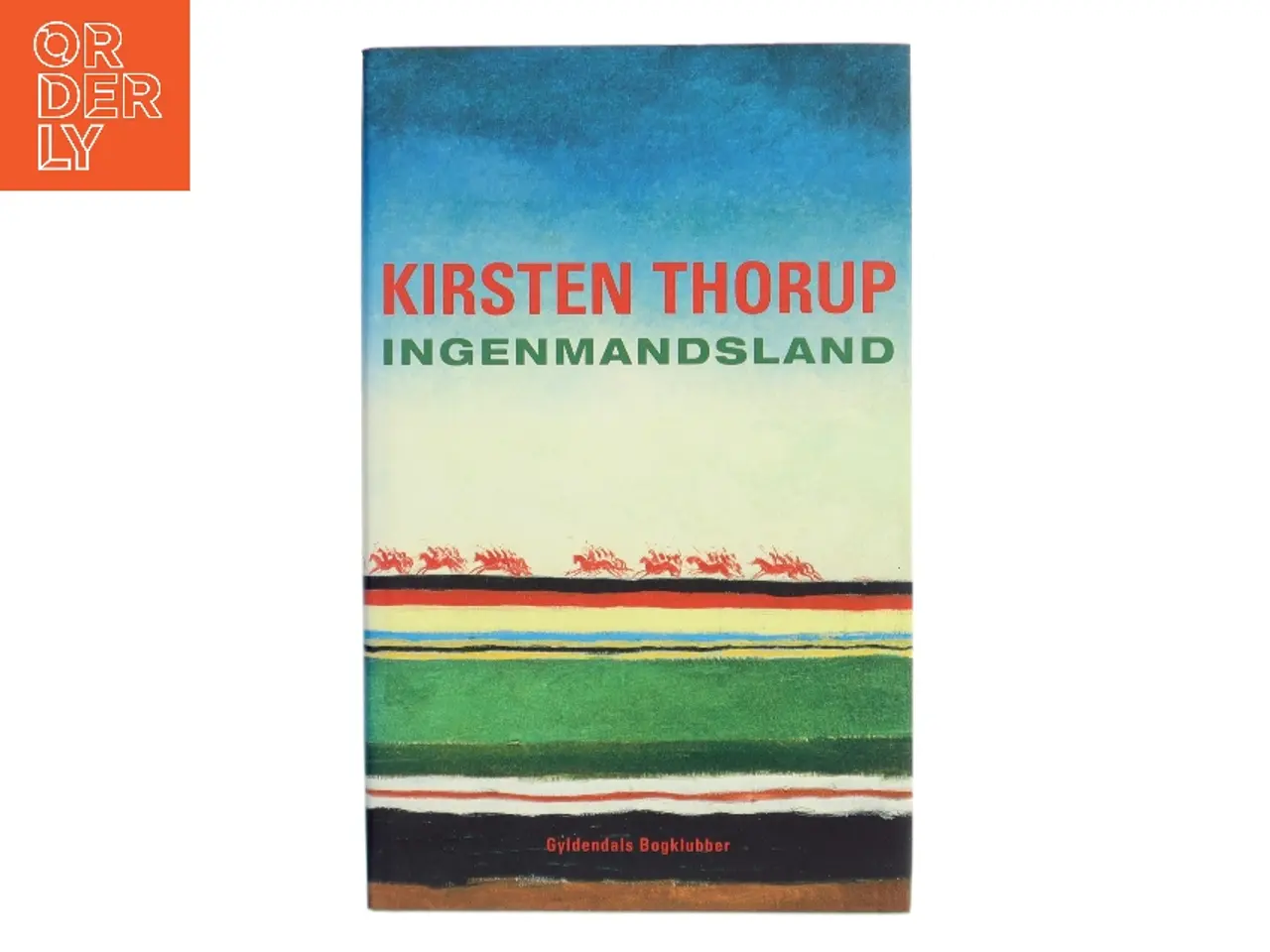 Billede 1 - Ingenmandsland af Kirsten Thorup (Bog)