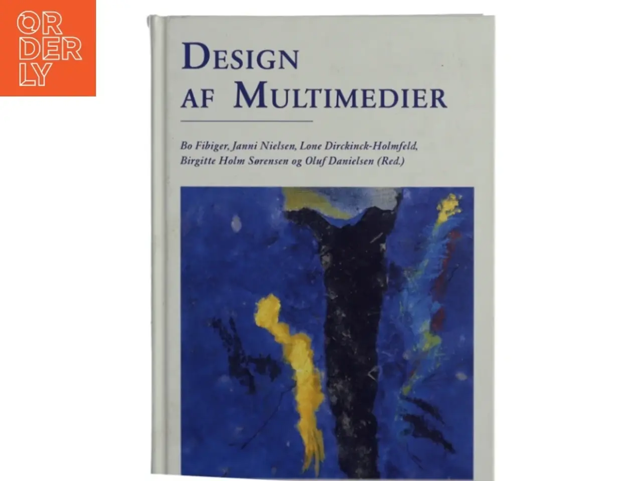 Billede 1 - Design af multimedier af Bo Fibiger (Bog)