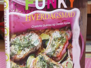 Funky hverdagsmad af Charlotte Guéniau og Carsten