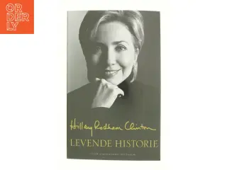 Levende historie af Hillary Rodham Clinton (Bog)