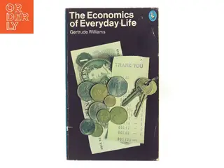 The Economics of Everyday Life af Gertrude Williams (Bog)