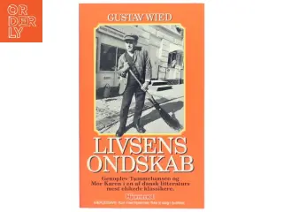 Livsens Ondskab bog af Gustav Wied fra Hjemmet
