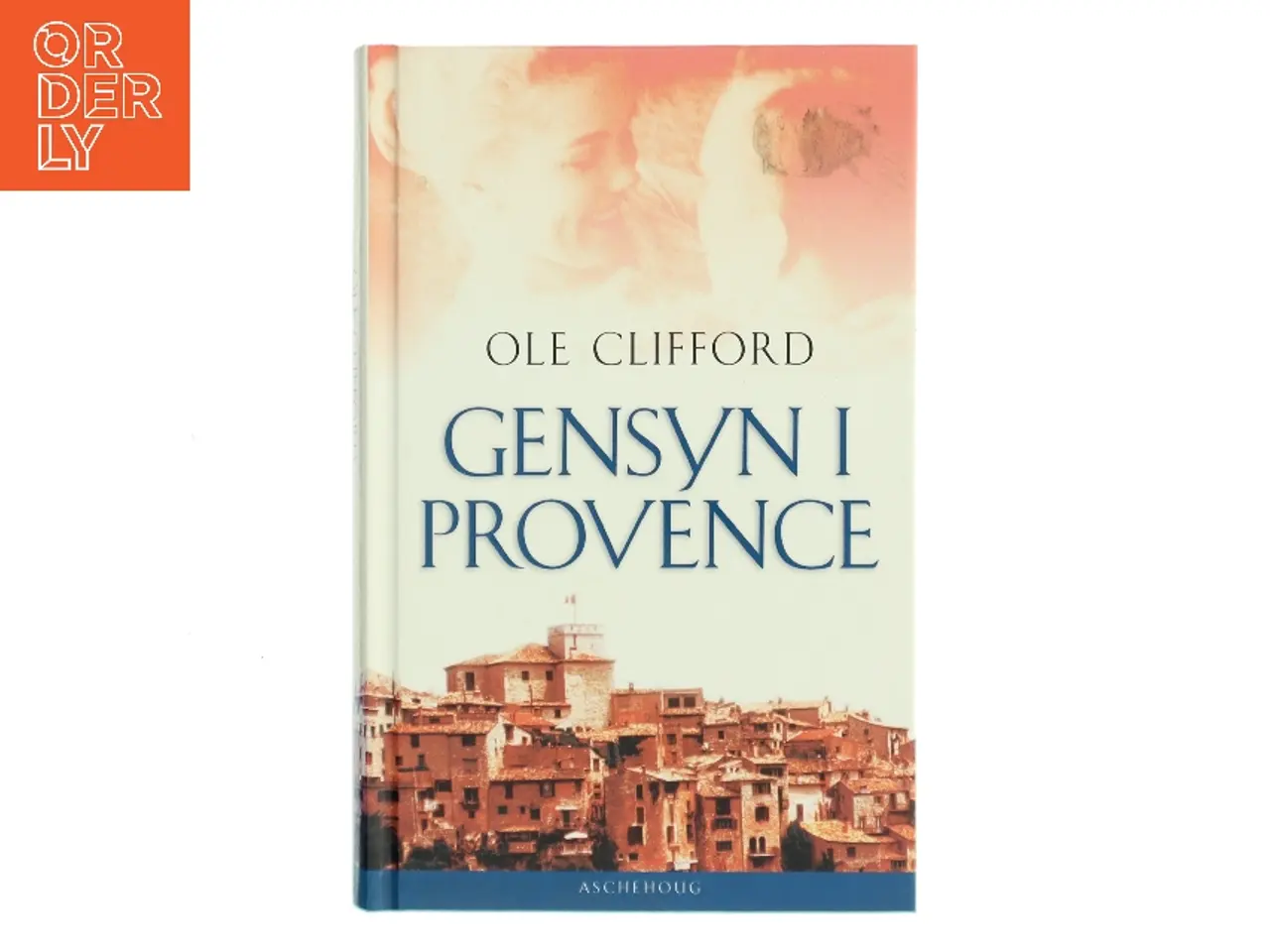 Billede 1 - Gensyn i Provence af Ole Clifford (Bog)