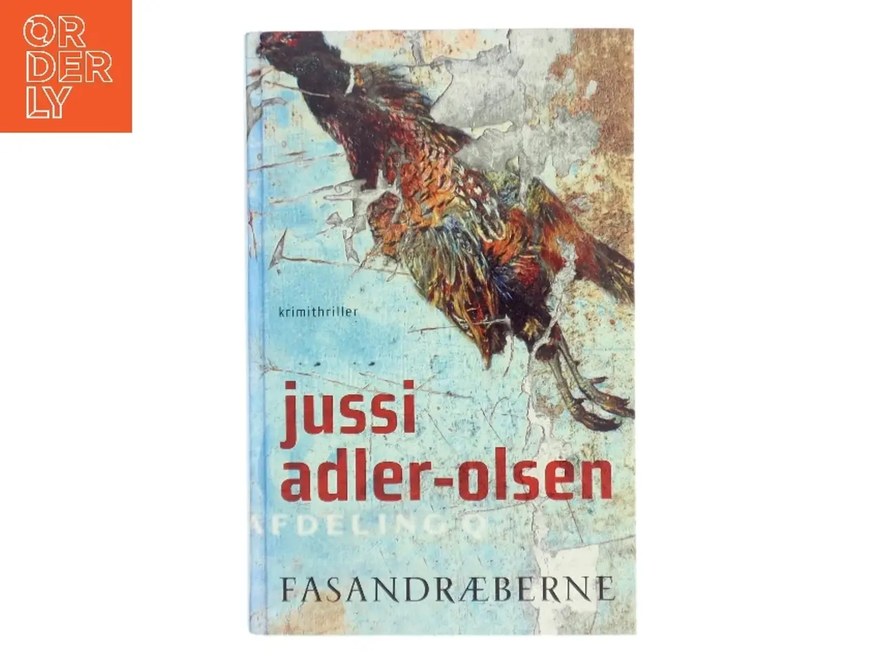 Billede 1 - Fasandræberne : krimithriller af Jussi Adler-Olsen (Bog)