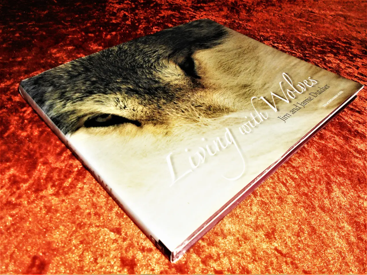 Billede 1 - Living With Wolves, Jim Dutcher Jamie Dutcher