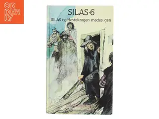 Silas 6: Silas og Hestekragen mødes igen – Cecil Bødker fra Gyldendals Børnebogklub af Cecil Bødker (Bog)