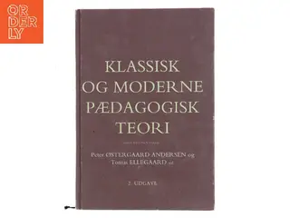 Klassisk og moderne pædagogisk teori (Bog)